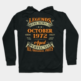 51st Birthday Gift Legends Born In October 1972 51 Years Old Hoodie